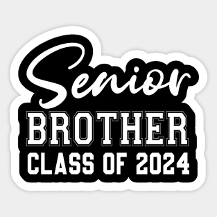 Senior brother Class of 2024 funny Graduation Of High Middle School Sticker